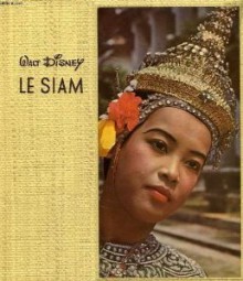 Le Siam - Pierre Boulle, Herbert Knapp