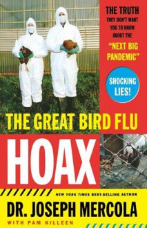 Great Bird Flu Hoax - Joseph Mercola