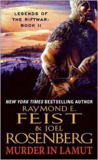 Murder in LaMut - Raymond E. Feist, Joel Rosenberg