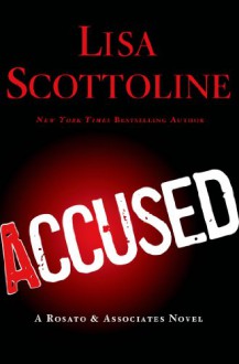 Accused - Lisa Scottoline