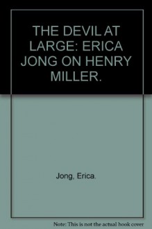 Devil At Large Miller - Erica Jong