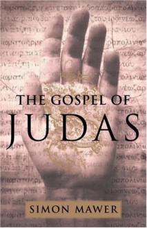 The Gospel of Judas - Simon Mawer