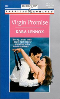 Virgin Promise - Kara Lennox