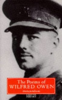 The Poems of Wilfred Owen - Jon Stallworthy