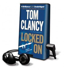 Locked On - Tom Clancy, Lou Diamond Phillips, Mark Greaney