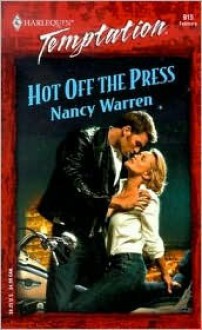 Hot Off the Press - Nancy Warren