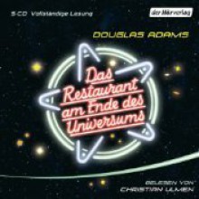 Das Restaurant am Ende des Universums (Per Anhalter durch die Galaxis, #2) - Douglas Adams, Benjamin Schwarz, Christian Ulmen