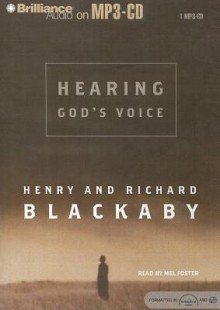 Hearing God's Voice - Henry T. Blackaby, Richard Blackaby