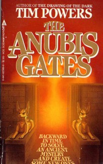 The Anubis Gates - Tim Powers