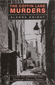 The Coffin Lane Murders - Alanna Knight