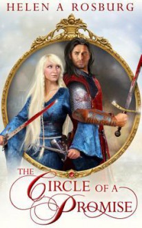 Circle of a Promise - Helen A. Rosburg