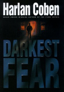 Darkest Fear - Harlan Coben