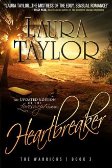 Heartbreaker (The Warriors) - Laura Taylor