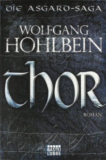 Thor - Wolfgang Hohlbein