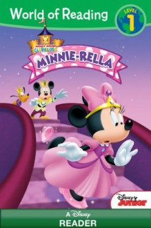World of Reading Minnie: Minnierella - Lisa Ann Marsoli Disney Book Group, Disney Storybook Art Team