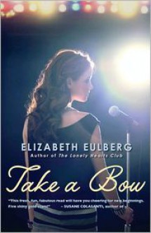 Take a Bow - Elizabeth Eulberg