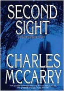 Second Sight: A Paul Christopher Novel - Charles McCarry