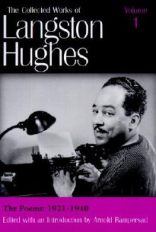 The Poems 1921-1940 (LH1) - Langston Hughes, Arnold Rampersad