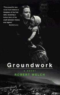 Groundwork - Robert Welch