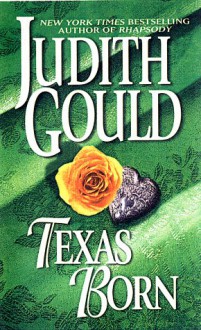 Texas Born - Judith Gould