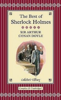 The Best of Sherlock Holmes. Sir Arthur Conan Doyle - Sidney Paget, David Stuart Davies, Arthur Conan Doyle