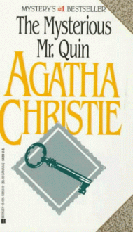 The Mysterious Mr. Quin - Agatha Christie