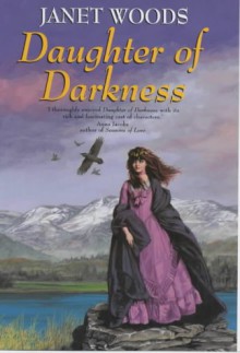 Daughter Of Darkness - Janet Woods