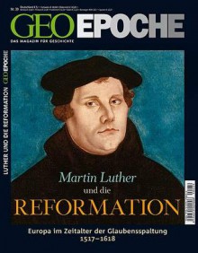 GEO Epoche Nr. 39 - Martin Luther und die Reformation - Michael Schaper