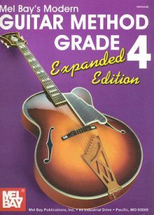 Modern Guitar Method Grade 4 - Mel Bay