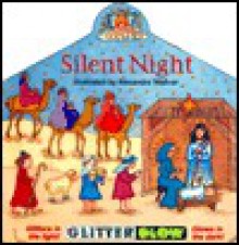 Silent Night: Glitter Glow Book - Alexandra Wallner