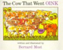 The Cow That Went Oink - Harcourt Brace Jovanovich