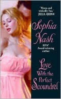 Love with the Perfect Scoundrel - Sophia Nash