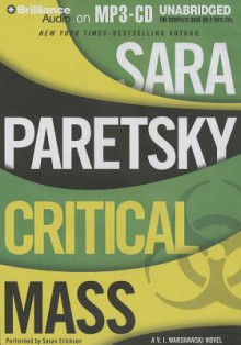 Critical Mass - Sara Paretsky, Susan Ericksen