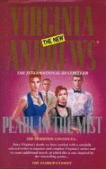 Pearl in the Mist - V.C. Andrews