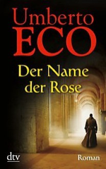 Der Name der Rose - Umberto Eco