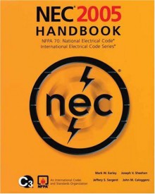 National Electrical Code 2005 Handbook - NFPA (National Fire Prevention Associati