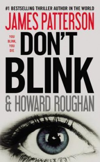 Don't Blink - James Patterson