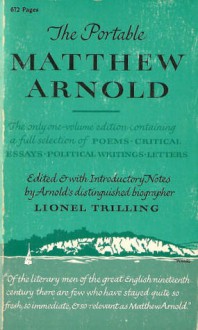 The Portable Matthew Arnold - Matthew Arnold, Lionel Trilling