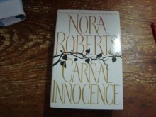 Carnal innocence - Nora Roberts