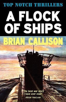 A Flock of Ships - Brian Callison