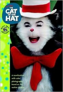 Cat in the Hat Novelization (Junior Novelization) - Jim Thomas, Dr. Seuss