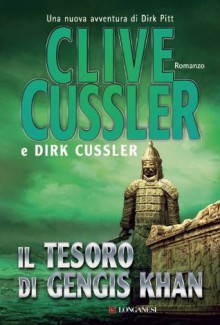 Il tesoro di Gengis Khan (Italian Edition) - Clive Cussler, Mirizzi Zoppi, Paola