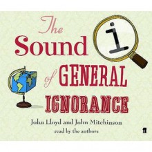 Qi: The Book Of General Ignorance - John Lloyd, John Mitchinson