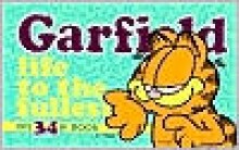 Garfield Life to the Fullest - Jim Davis