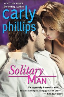 Solitary Man - Carly Phillips