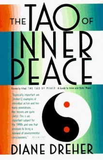 The Tao of Inner Peace - Diane Dreher