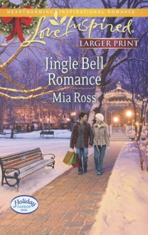 Jingle Bell Romance - Mia Ross