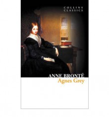 Agnes Grey - Anne Brontë