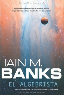 El algebrista - Iain M. Banks