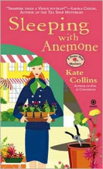 Sleeping With Anemone - Kate Collins